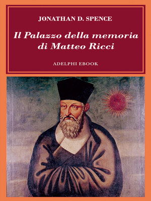 cover image of Il Palazzo della memoria di Matteo Ricci